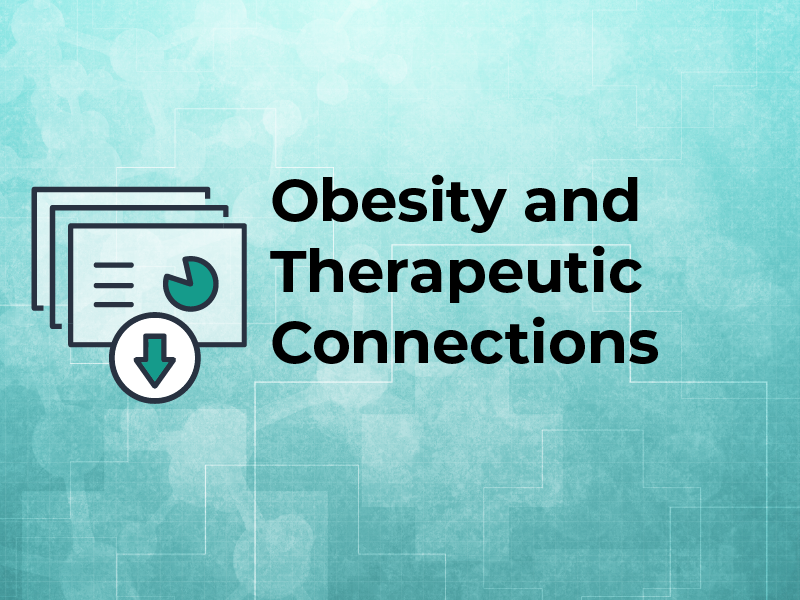 Obesity and therapeutic connections