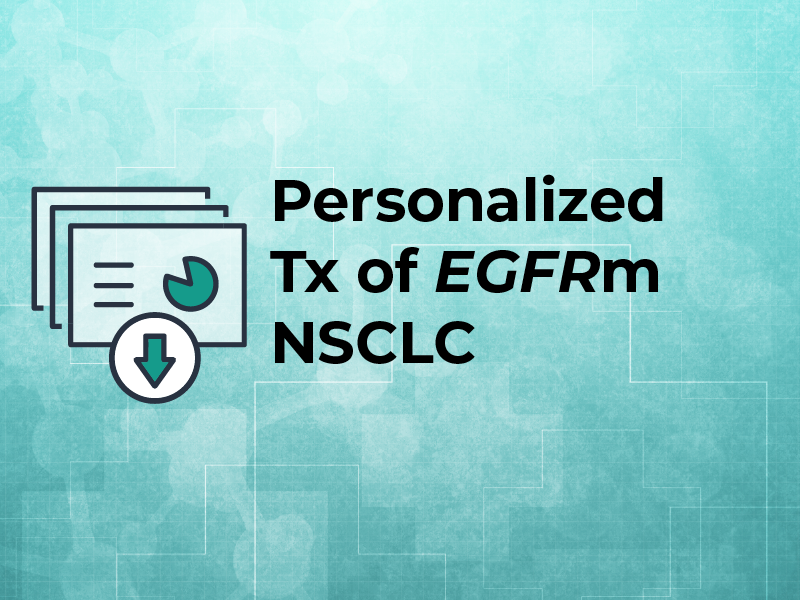 Personalized Tx of EGFRm NSCLC
