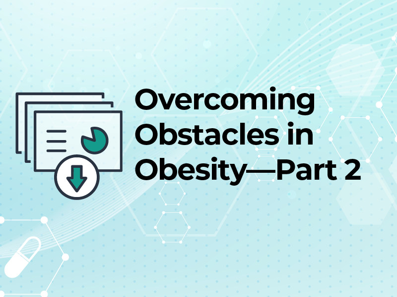 Overcoming obstacles in obesity slides part 2