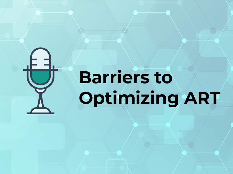 Barriers to Optimizing ART