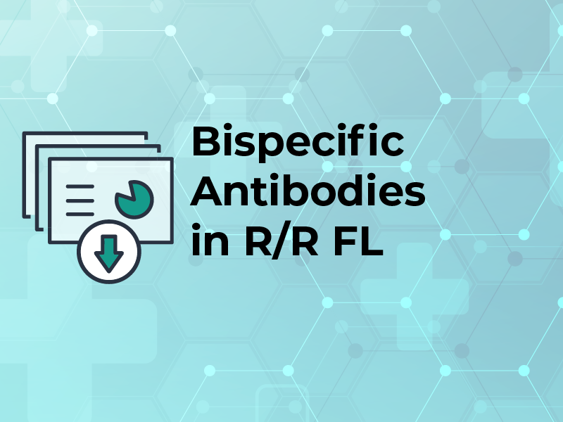 Bispecific Antibodies in RR FL