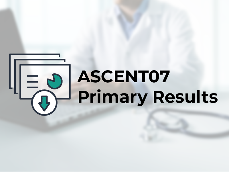 ASCENT07 Primary Results