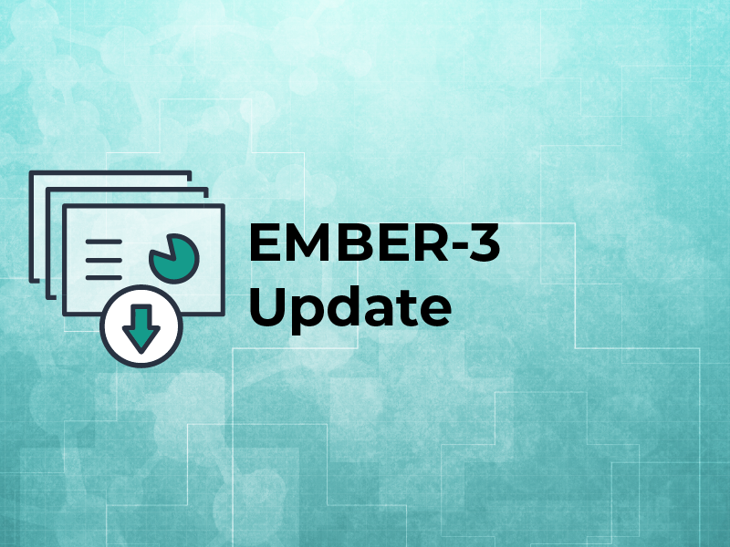 EMBER-3 Update