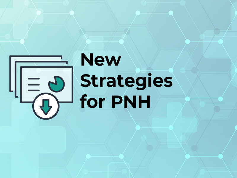 New Strategies for PNH
