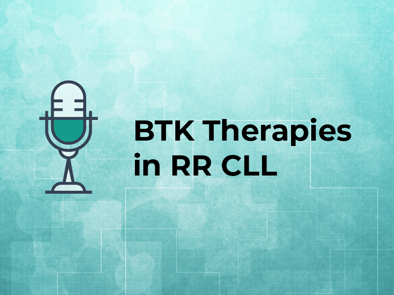 BTK Therapies in RR CLL