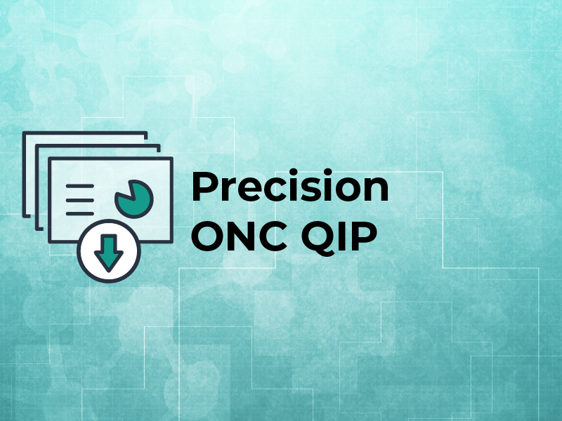 Precision ONC QIP