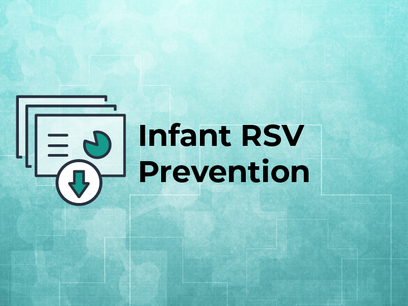 Infant RSV Prevention Slides