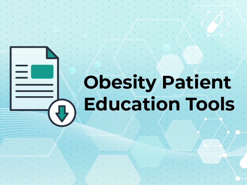 Obesity Patient Education Tools