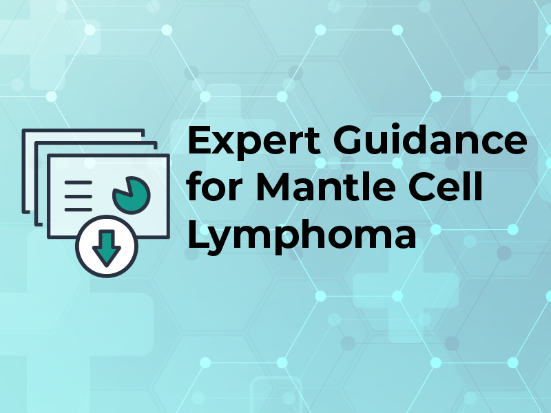 Expert Guidance for Mantle Cell Lymphoma Slides