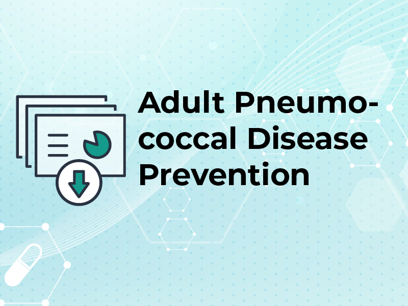 Adult Pneumococcal Disease Prevention Slides