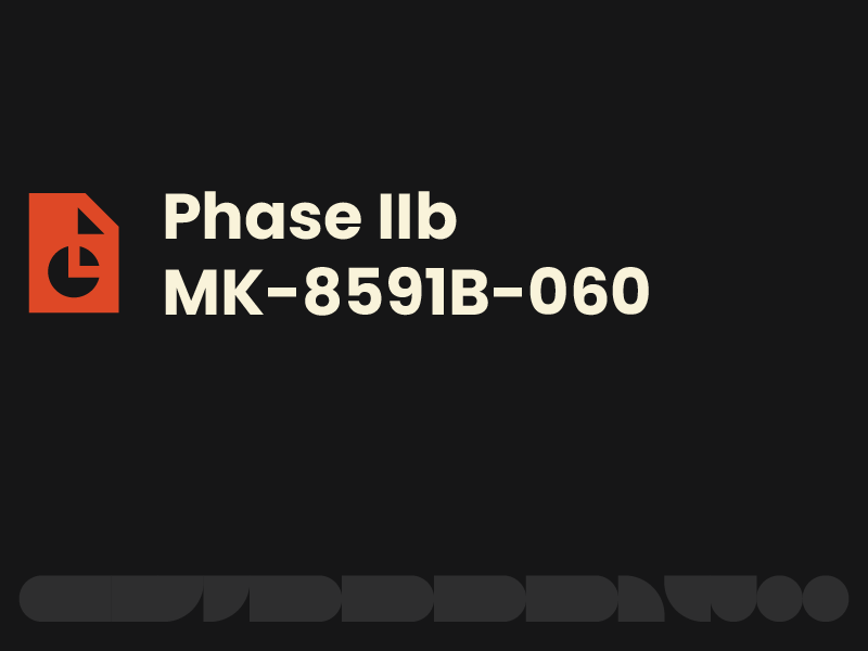 Phase IIb MK 8591B 060