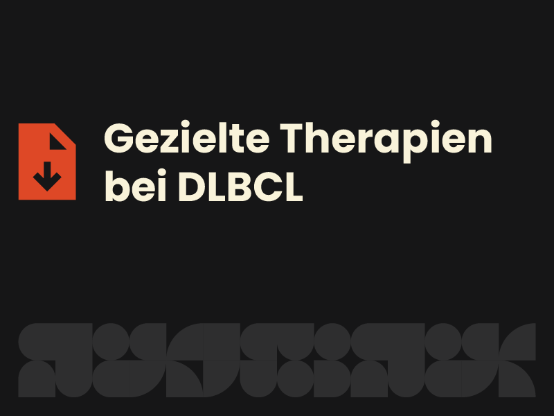 Gezielte Therapien bei DLBCL