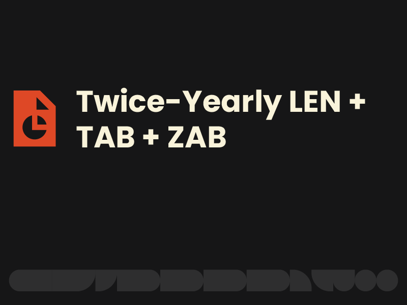 Twice Yearly LEN TAB ZAB