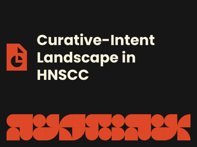 Curative-Intent Landscape in HNSCC