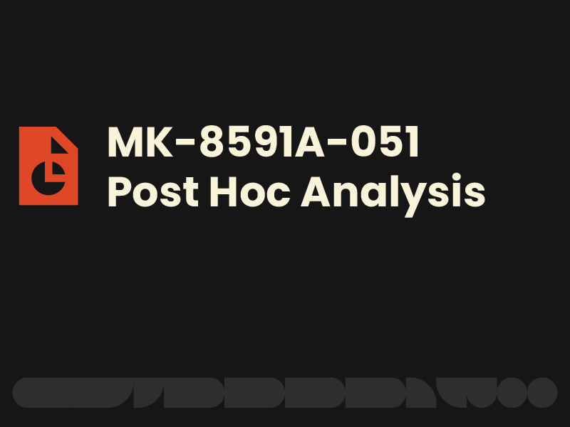 MK 8591A 051 Post Hoc Analysis