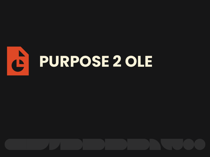 PURPOSE 2 OLE