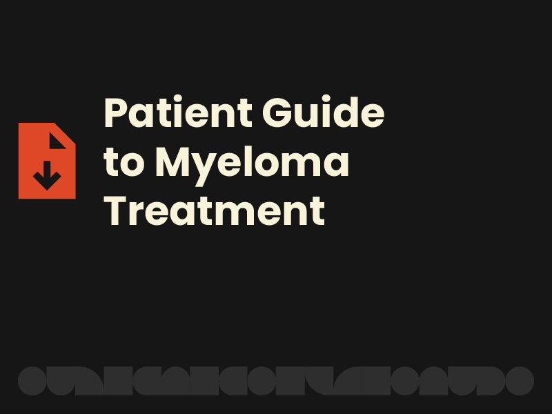 Patient Guide to Myeloma Treatment