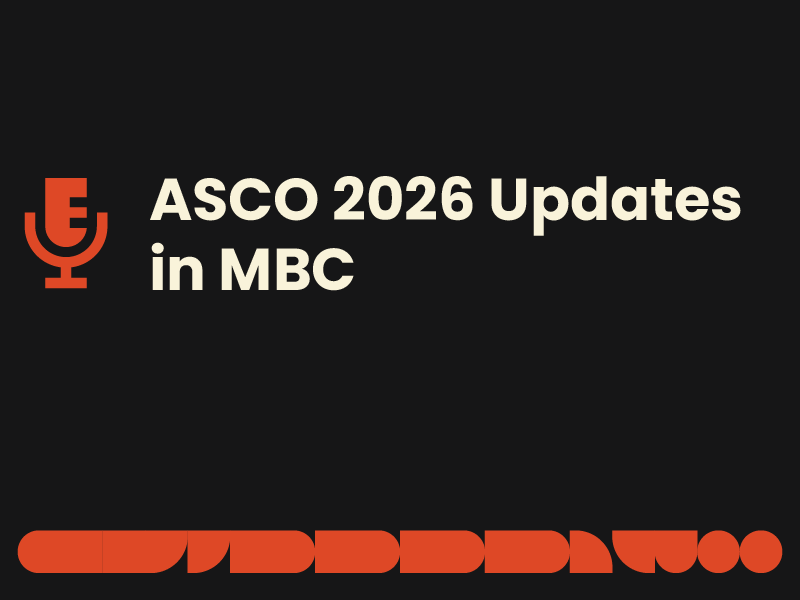 ASCO 2026 Updates in MBC